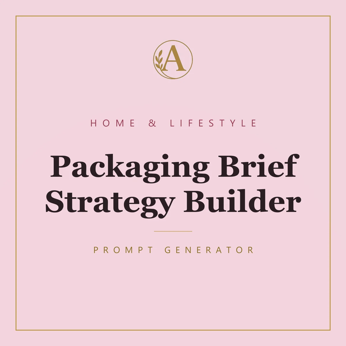 Packaging Brief Strategy Builder