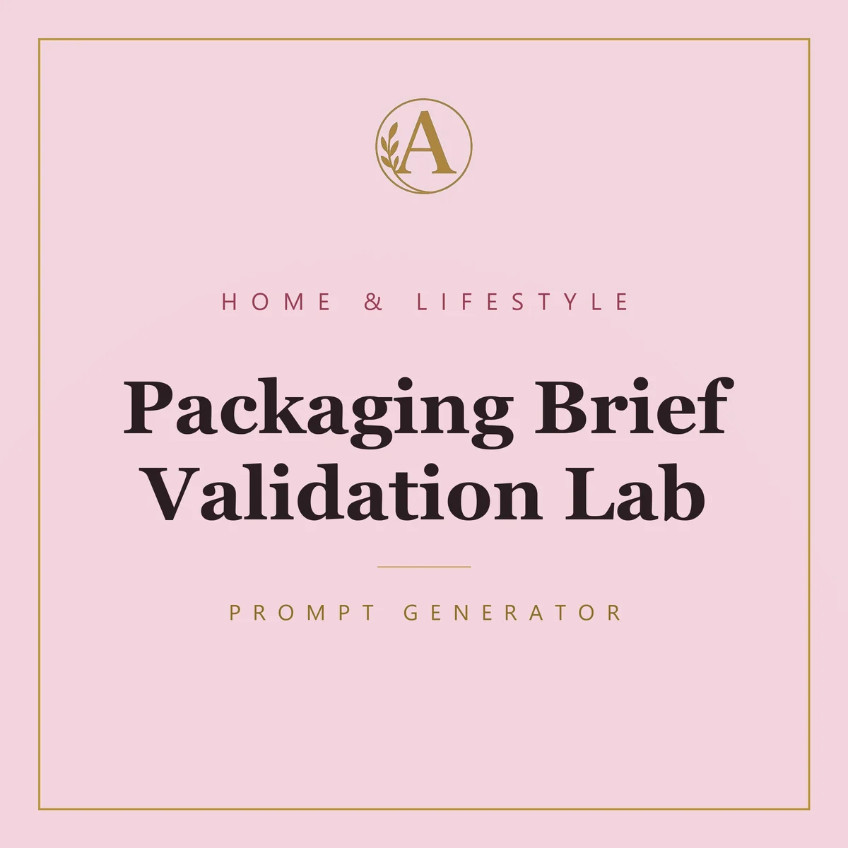 Packaging Brief Validation Lab
