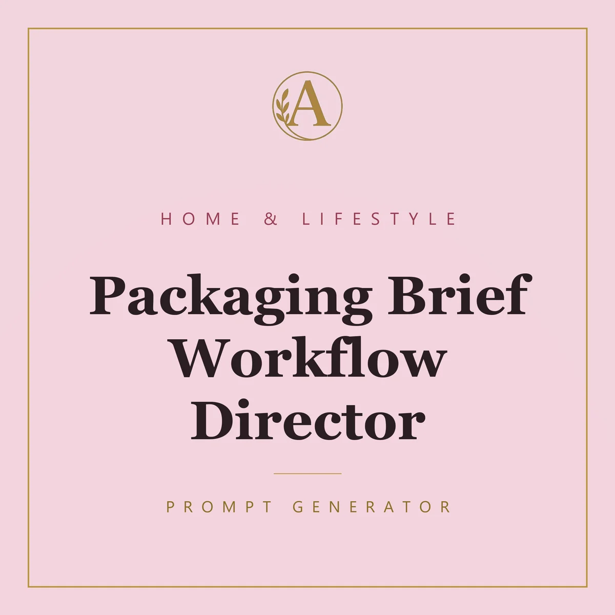 Packaging Brief Workflow Director