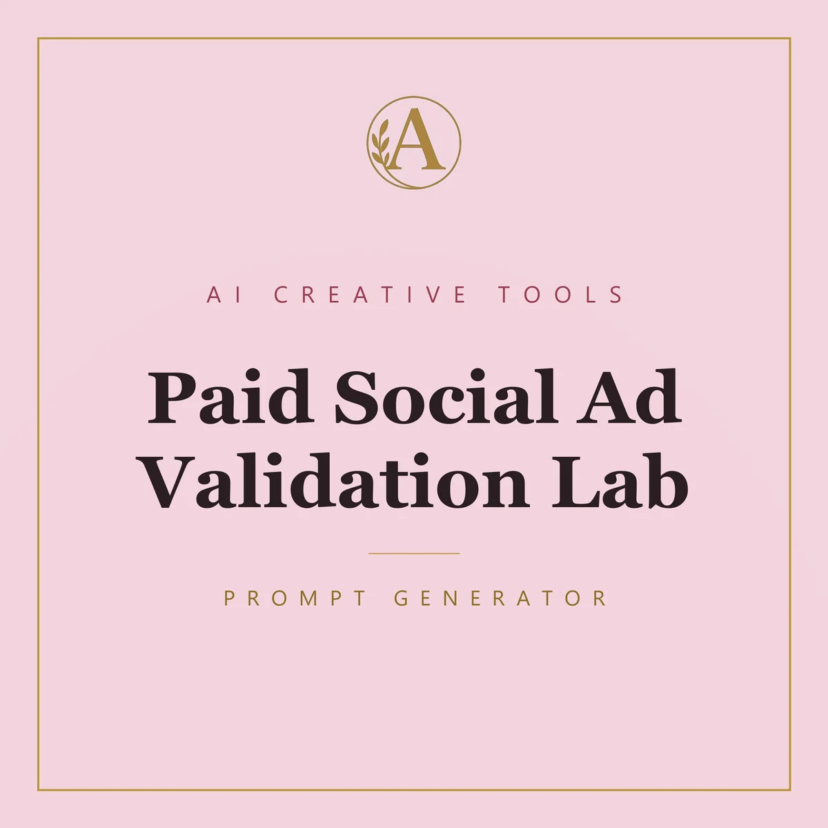 Paid Social Ad Validation Lab