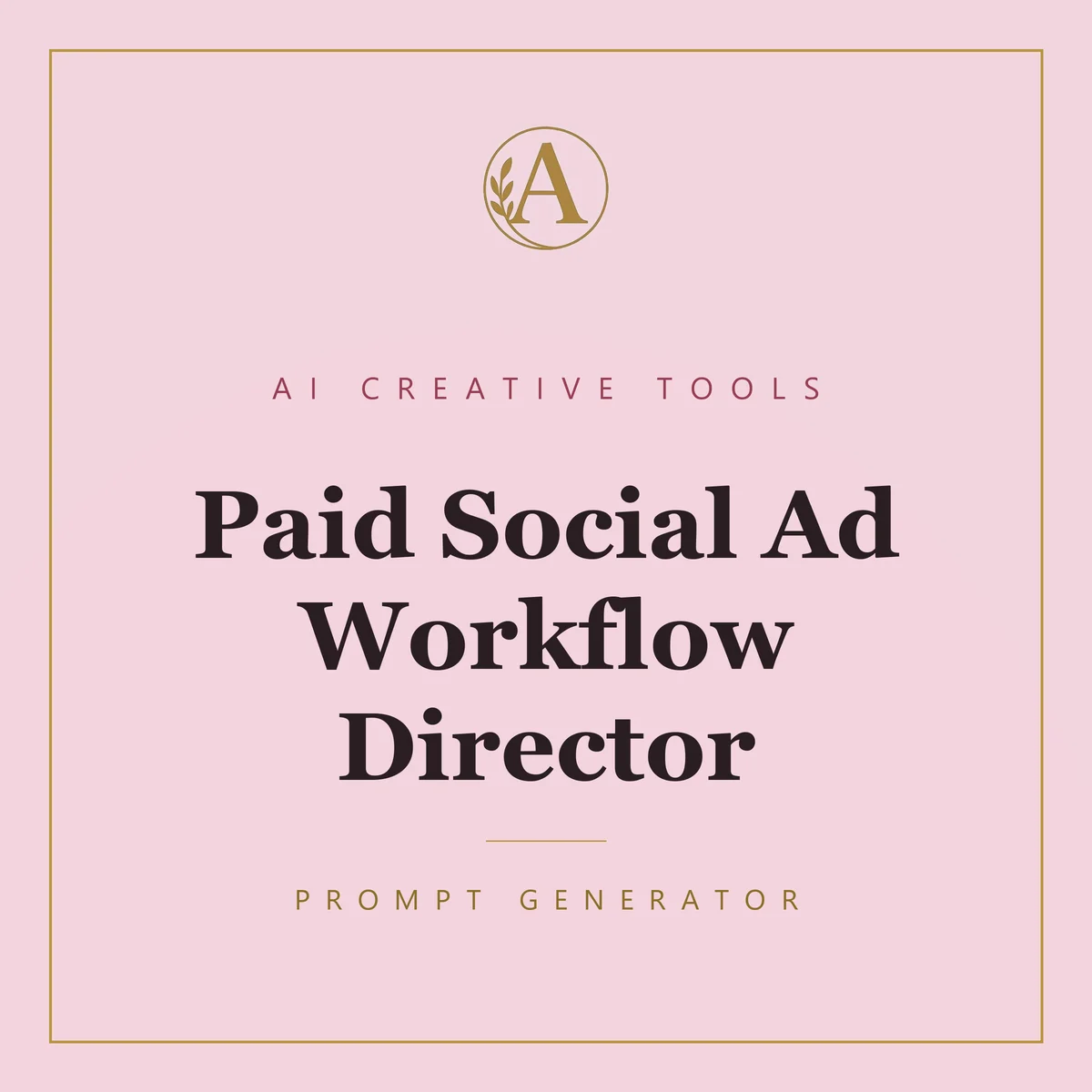 Paid Social Ad Workflow Director