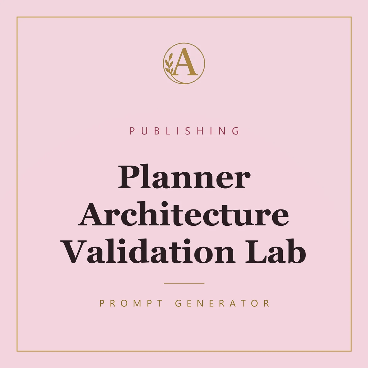 Planner Architecture Validation Lab