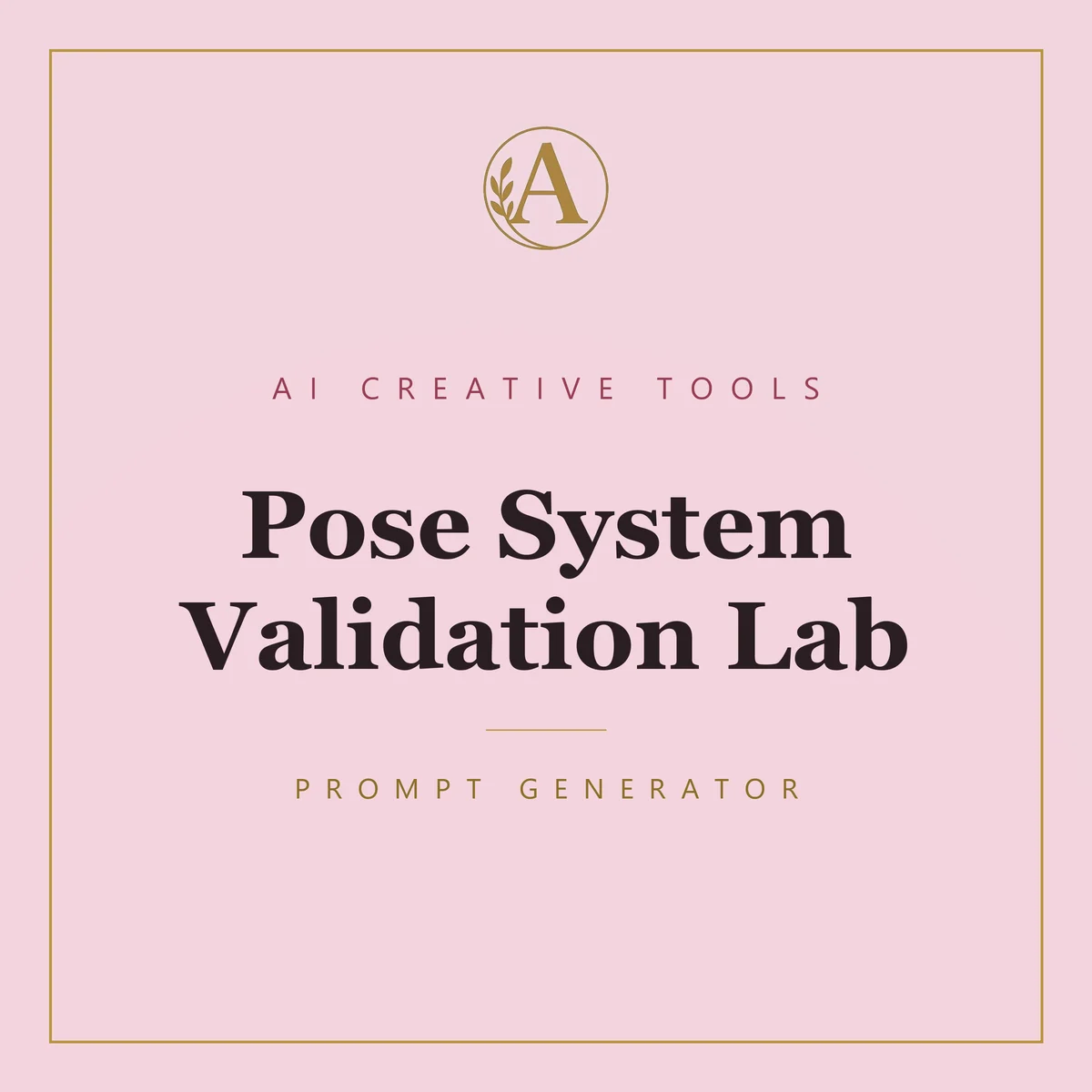 Pose System Validation Lab