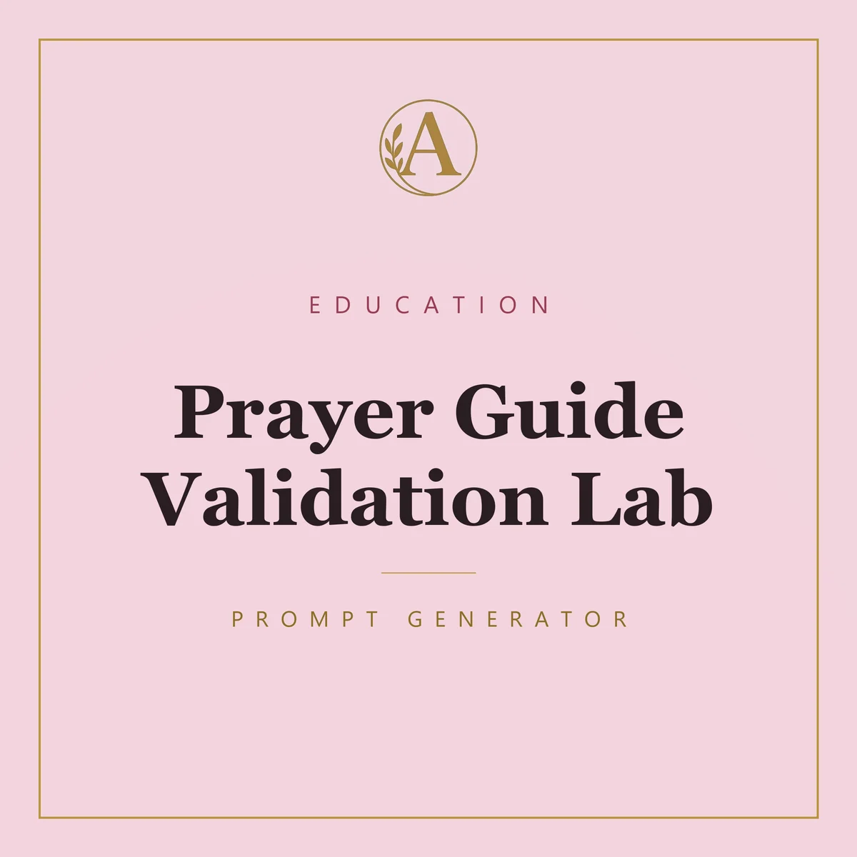 Prayer Guide Validation Lab