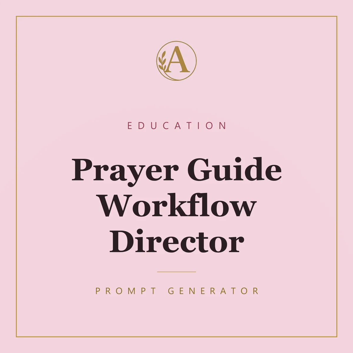 Prayer Guide Workflow Director