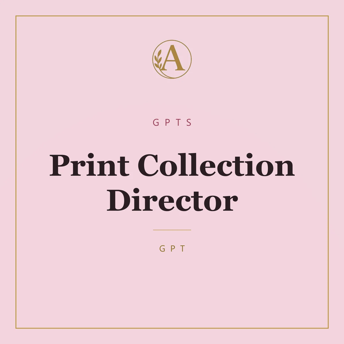 Print Collection Director