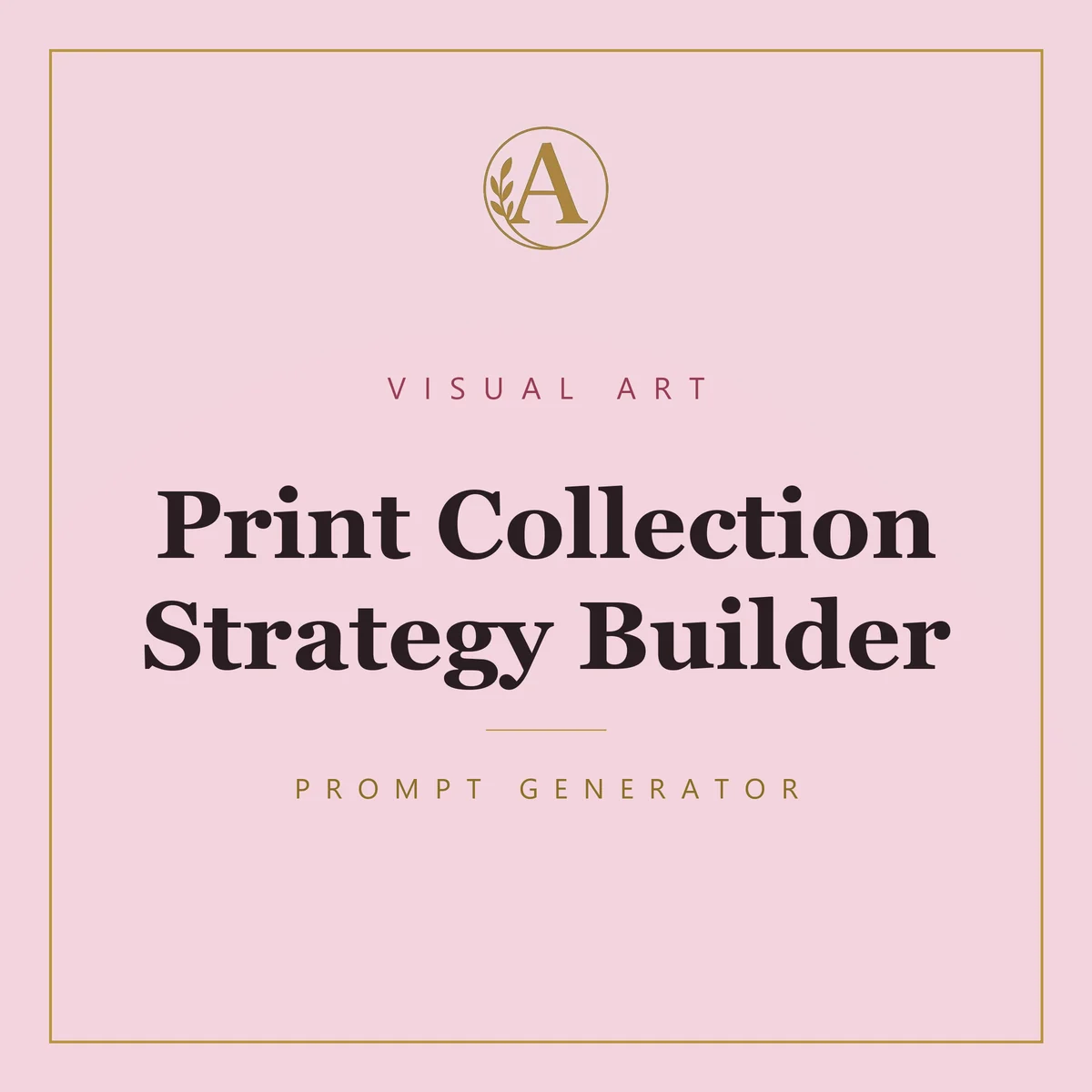 Print Collection Strategy Builder