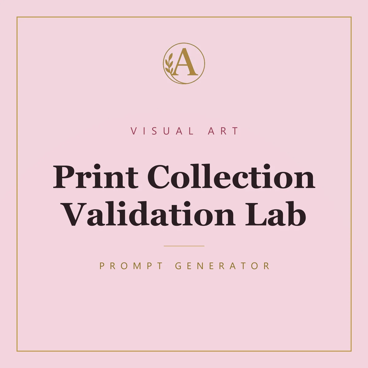 Print Collection Validation Lab