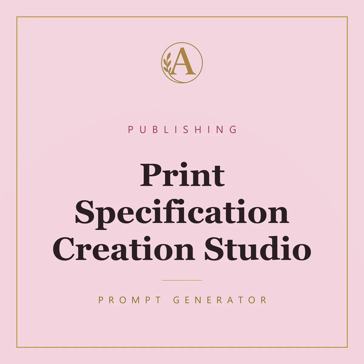 Print Specification Creation Studio