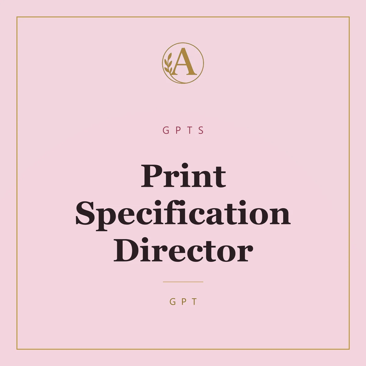 Print Specification Director