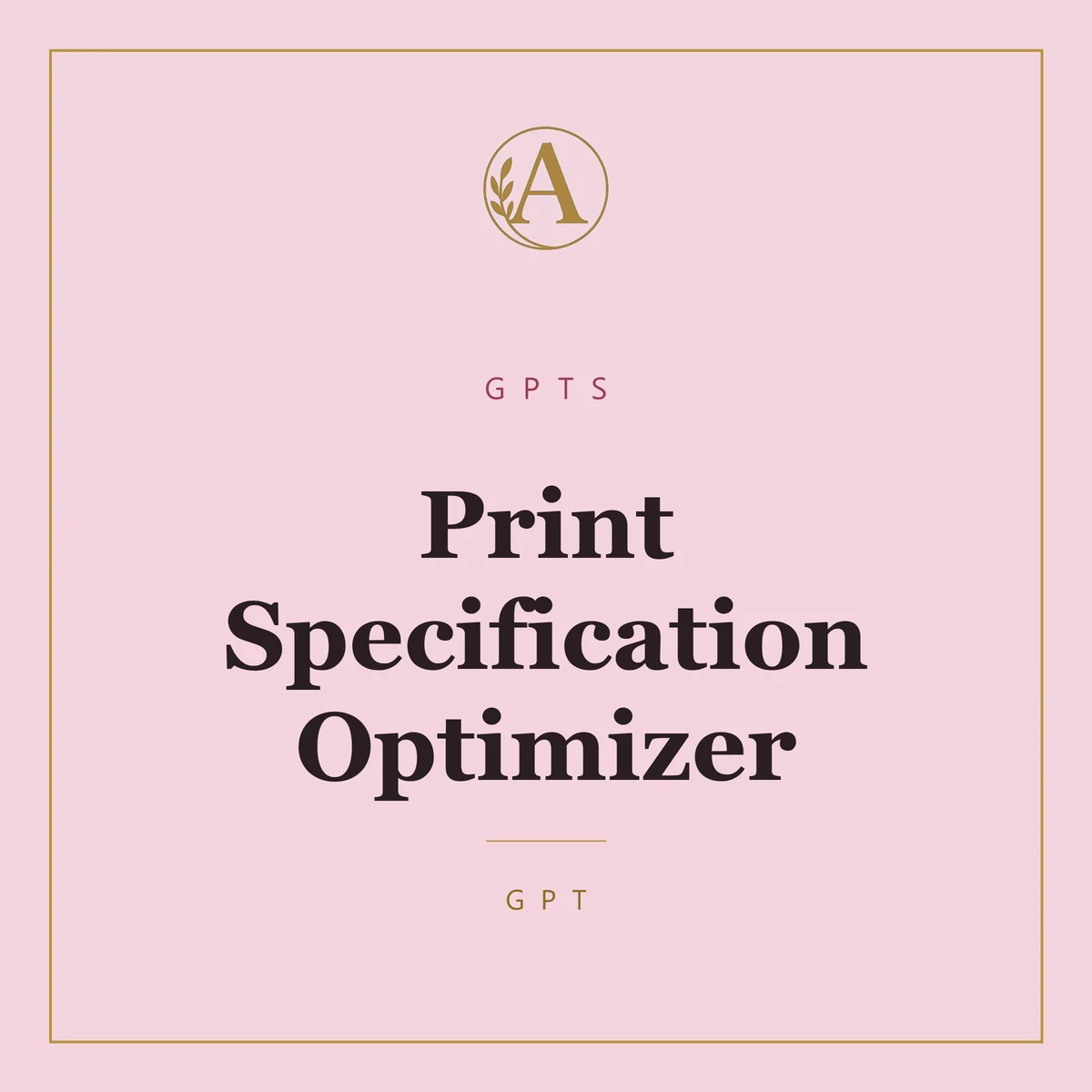 Print Specification Optimizer