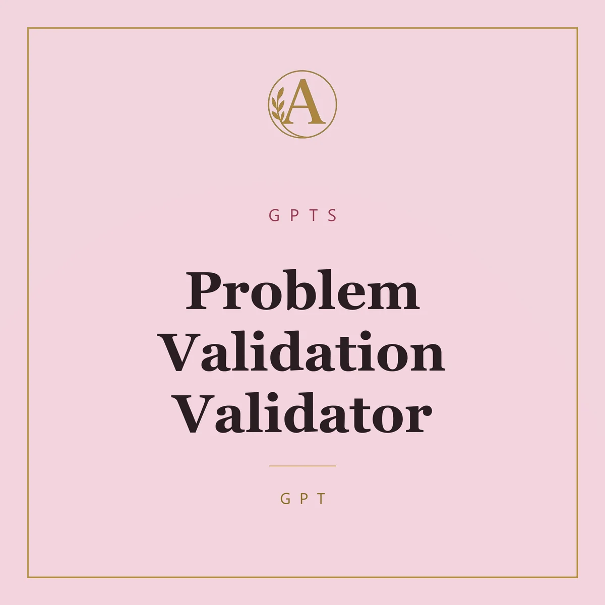 Problem Validation Validator