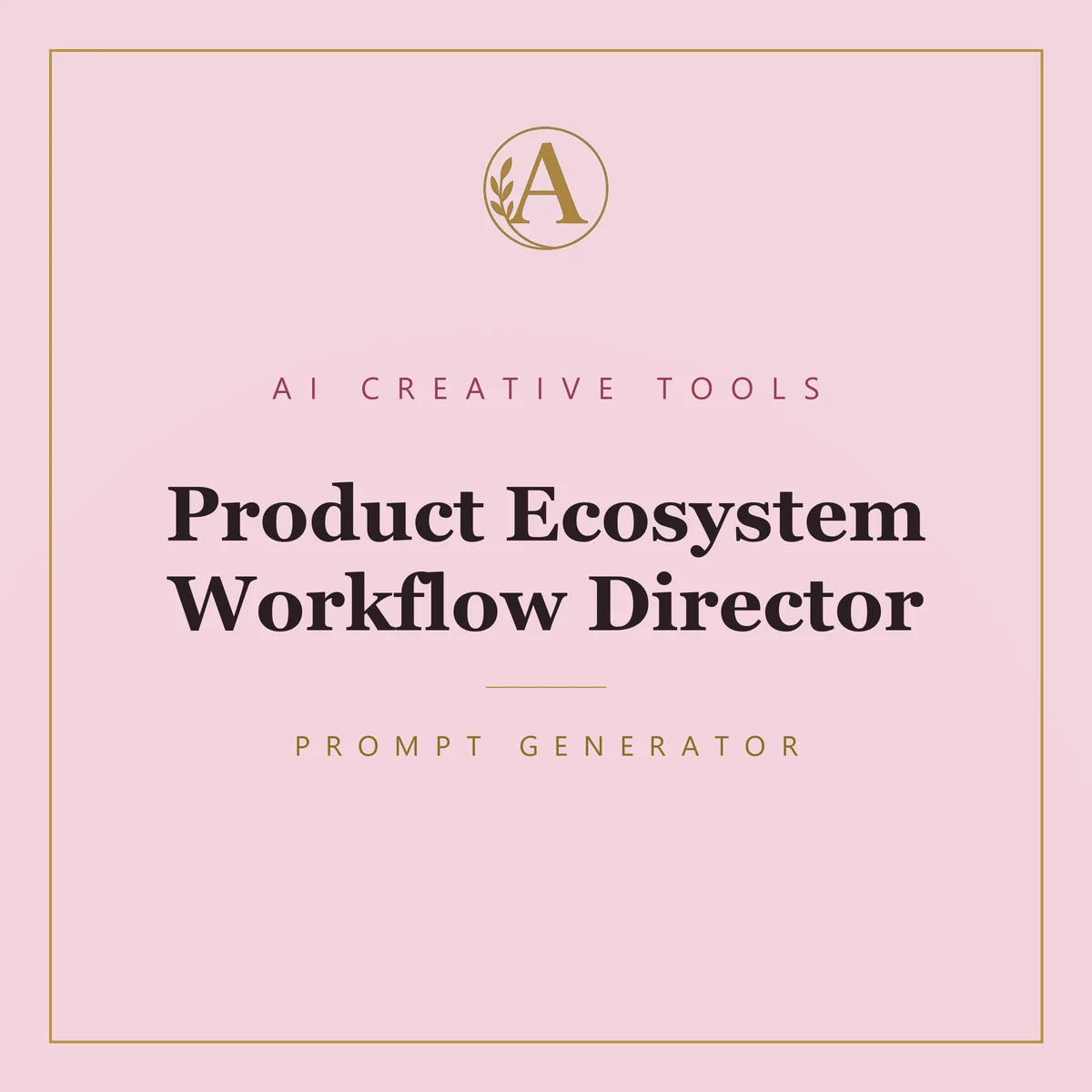 Product Ecosystem Workflow Director