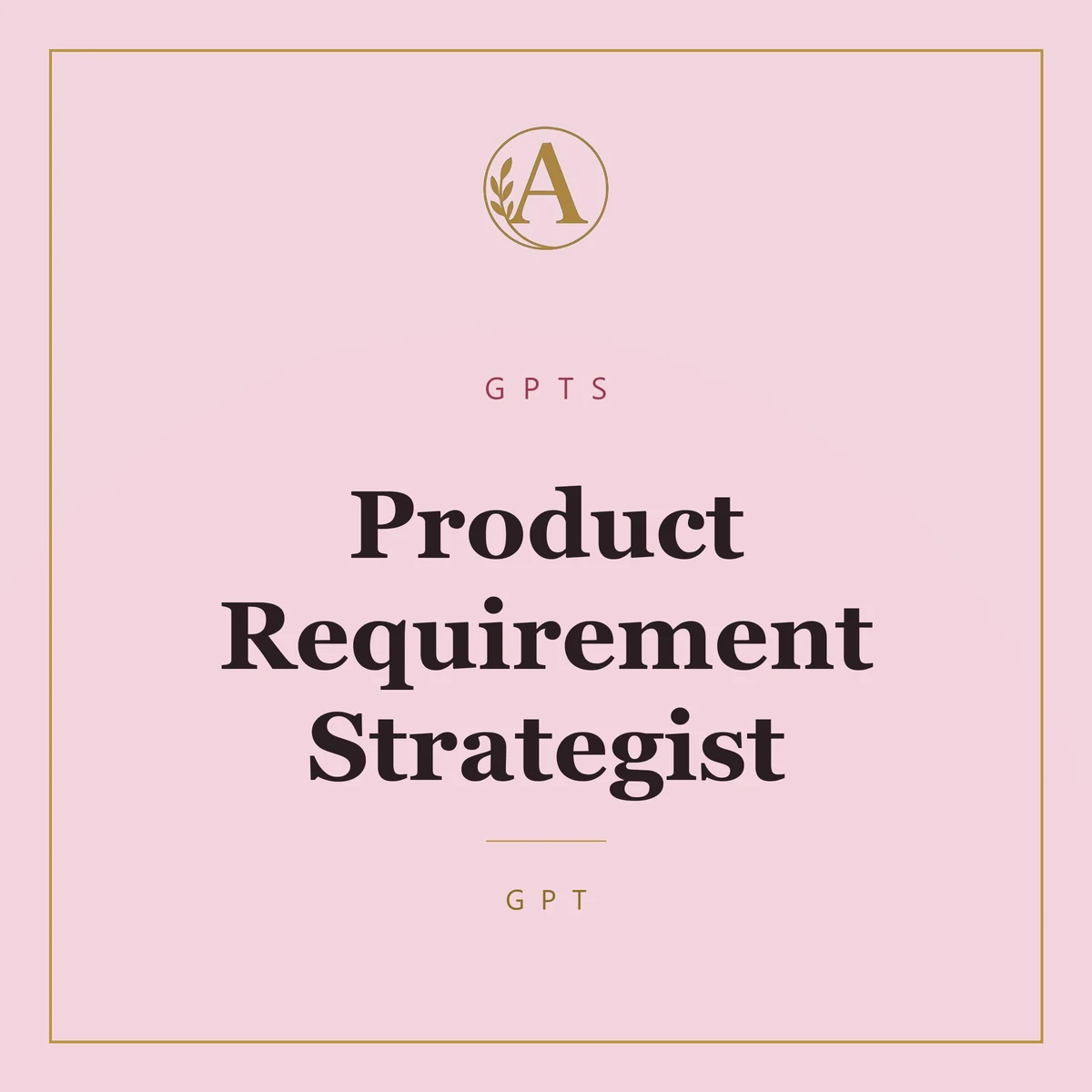 Product Requirement Strategist