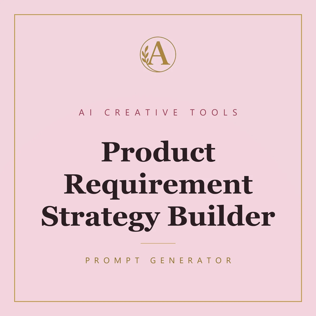 Product Requirement Strategy Builder