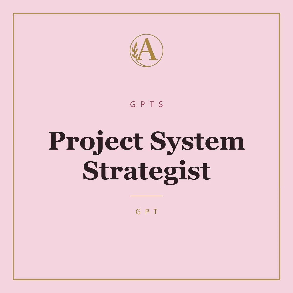 Project System Strategist