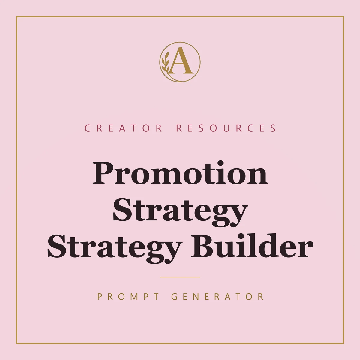 Promotion Strategy Strategy Builder