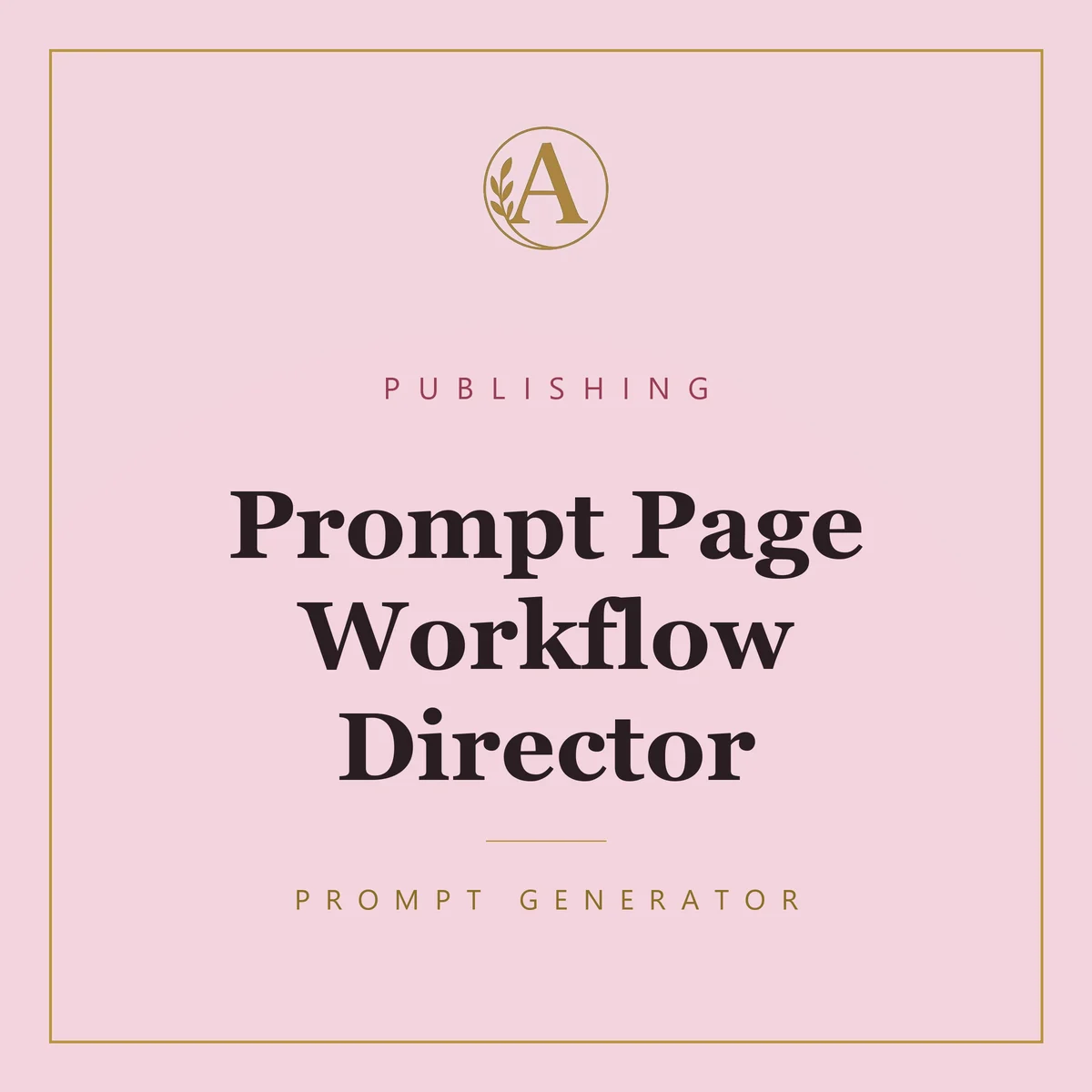 Prompt Page Workflow Director