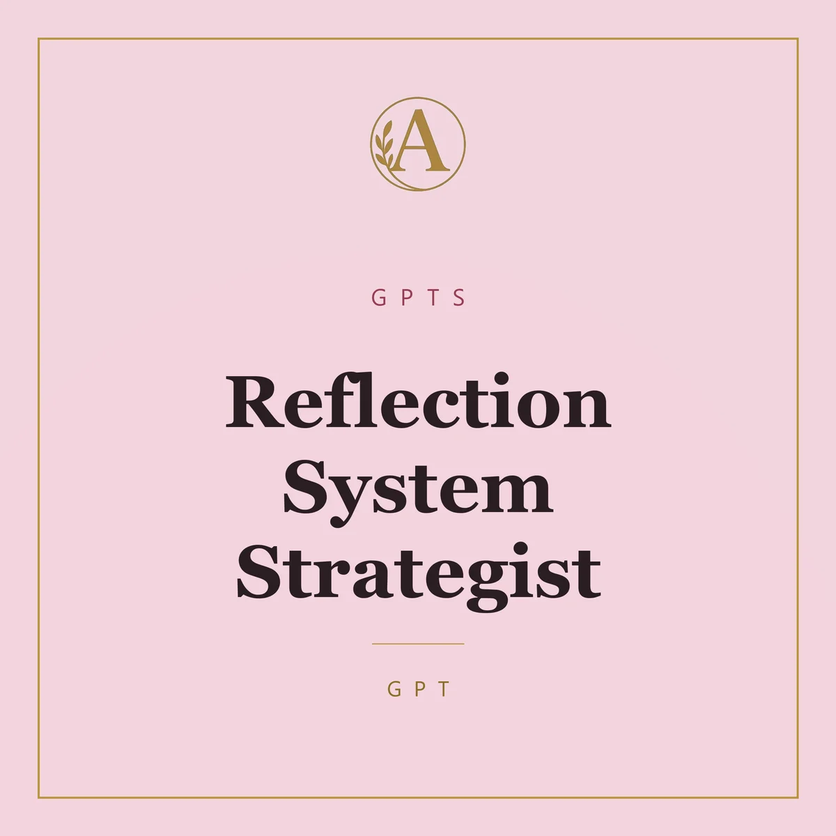 Reflection System Strategist