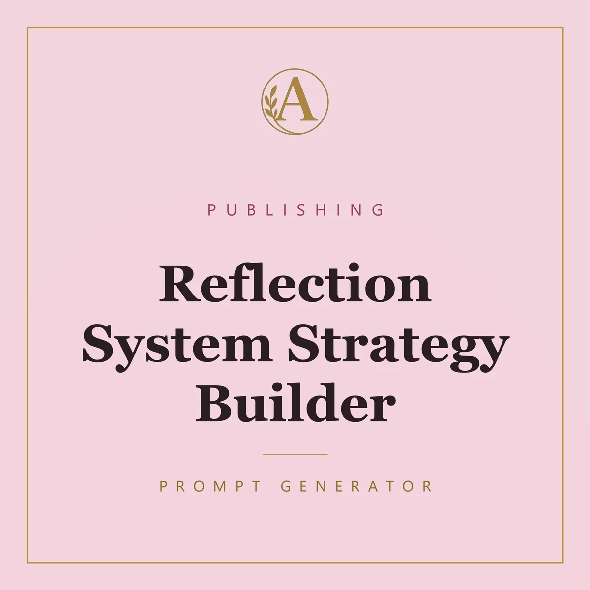 Reflection System Strategy Builder