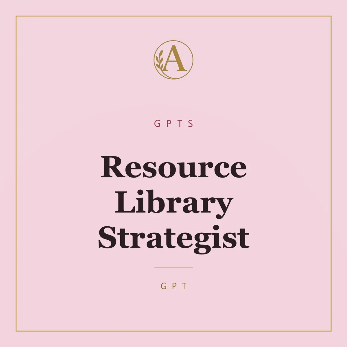 Resource Library Strategist