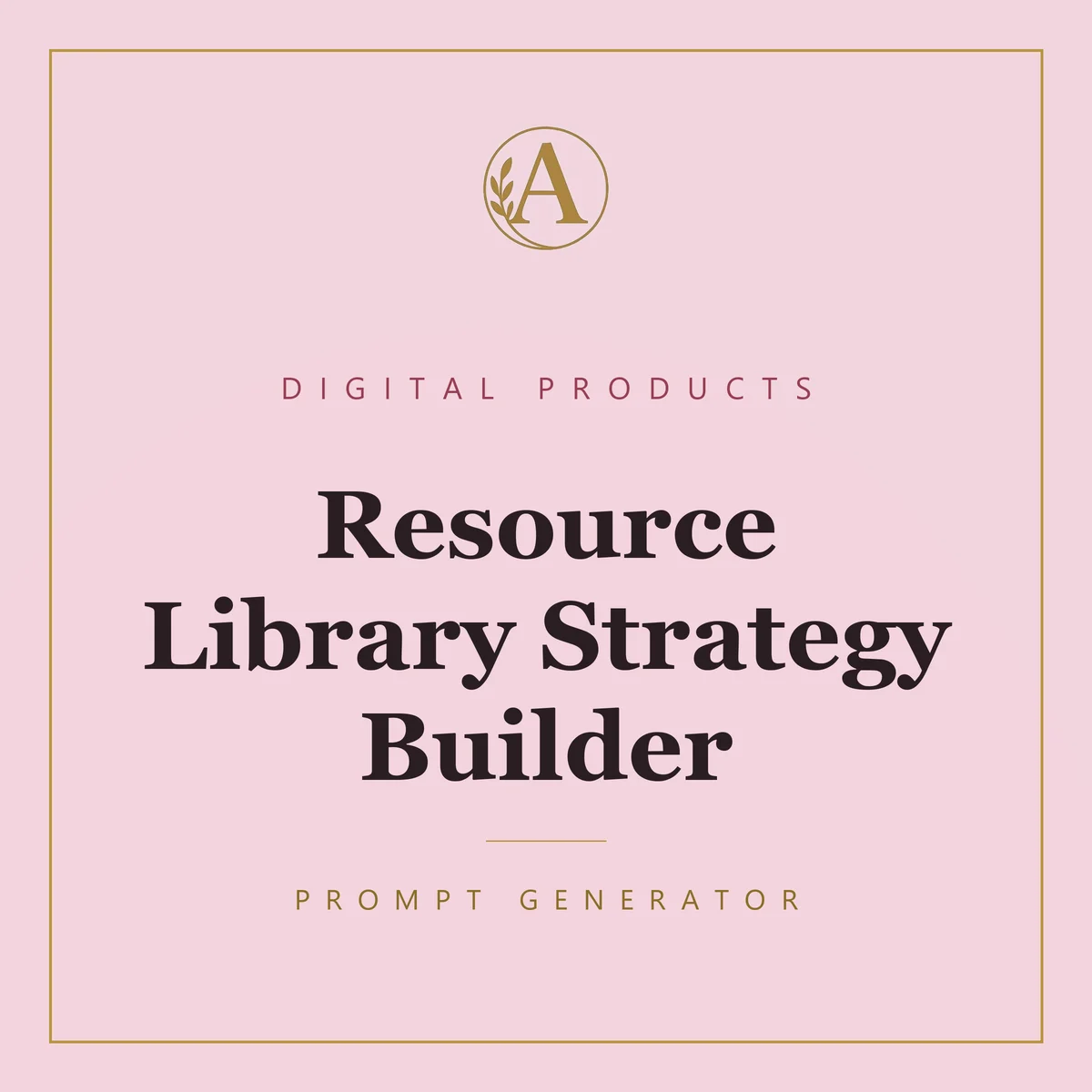 Resource Library Strategy Builder