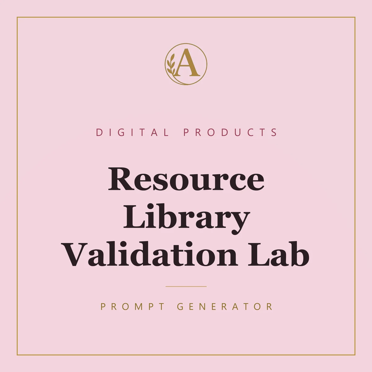 Resource Library Validation Lab