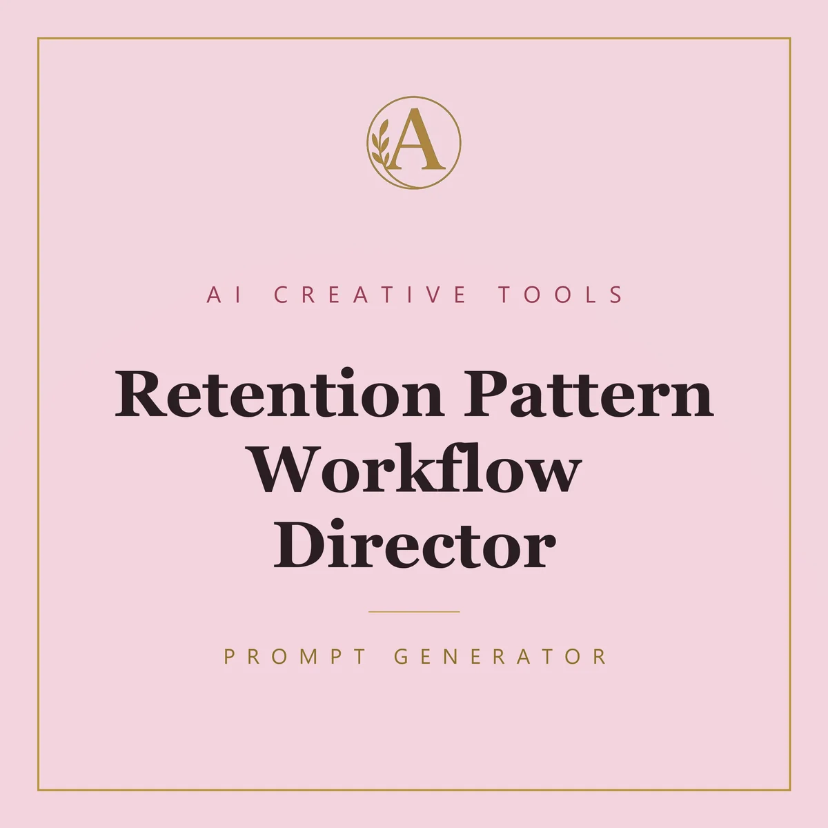 Retention Pattern Workflow Director