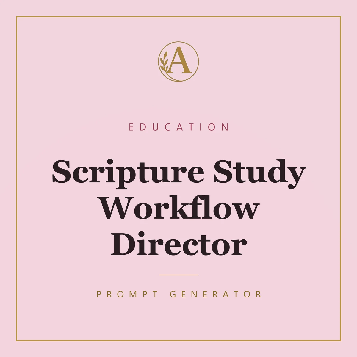 Scripture Study Workflow Director