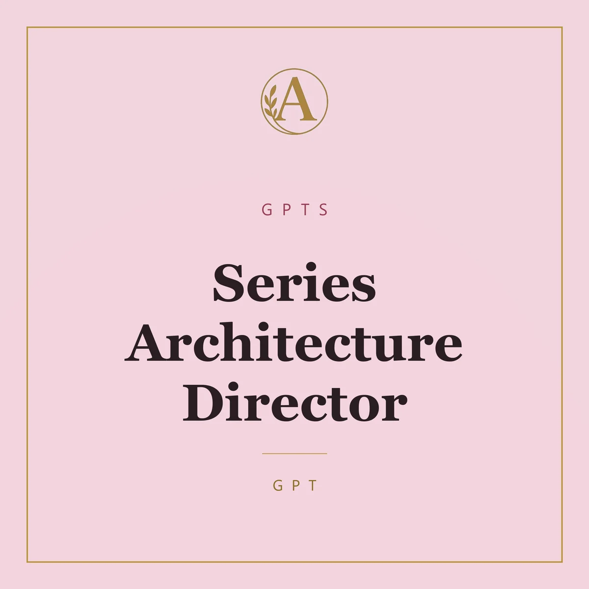 Series Architecture Director