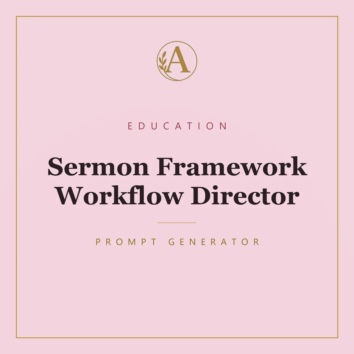 Sermon Framework Workflow Director