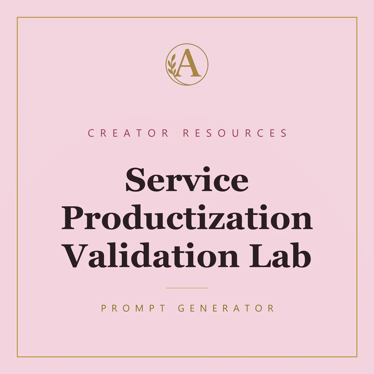 Service Productization Validation Lab