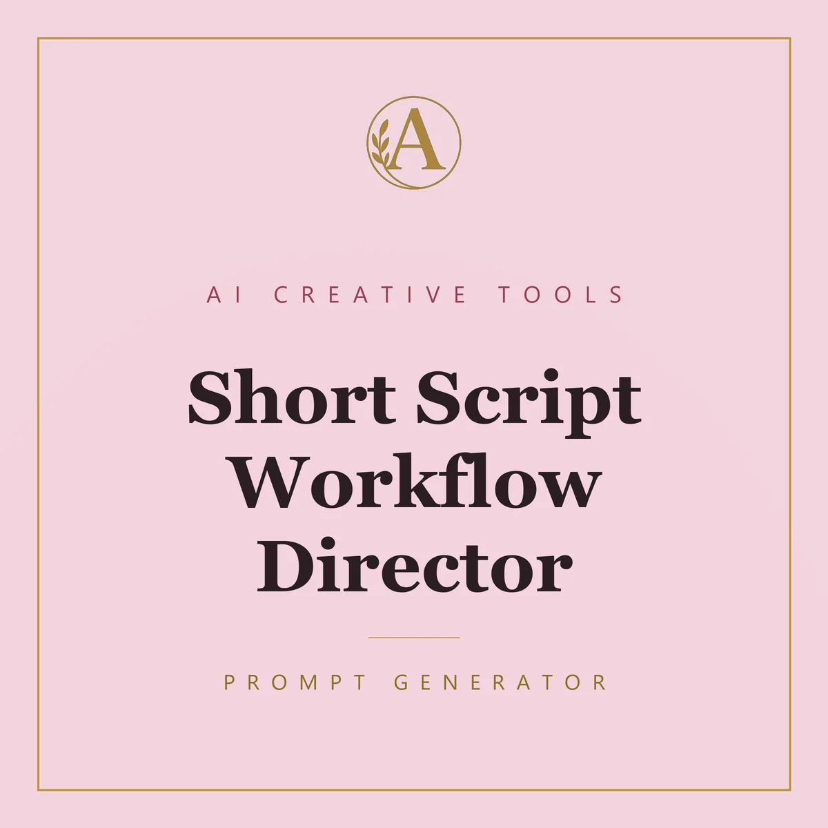 Short Script Workflow Director