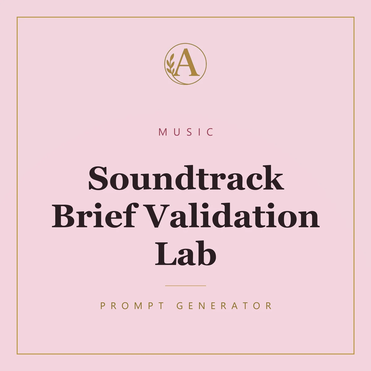 Soundtrack Brief Validation Lab