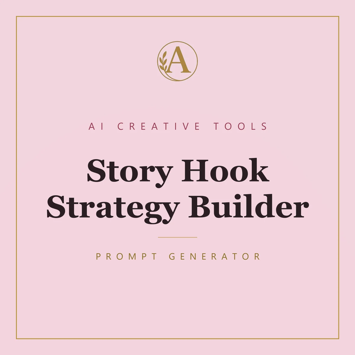 Story Hook Strategy Builder