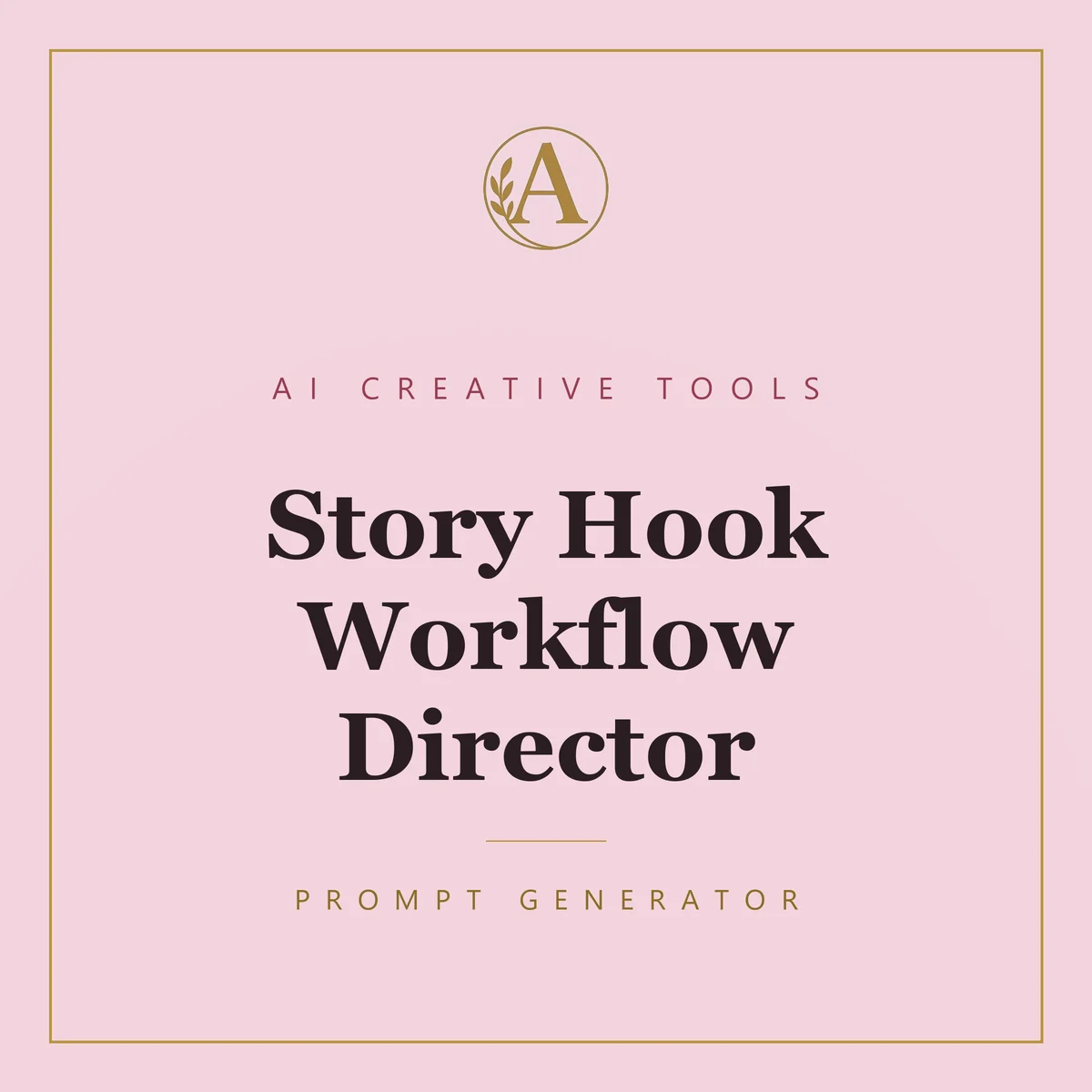 Story Hook Workflow Director