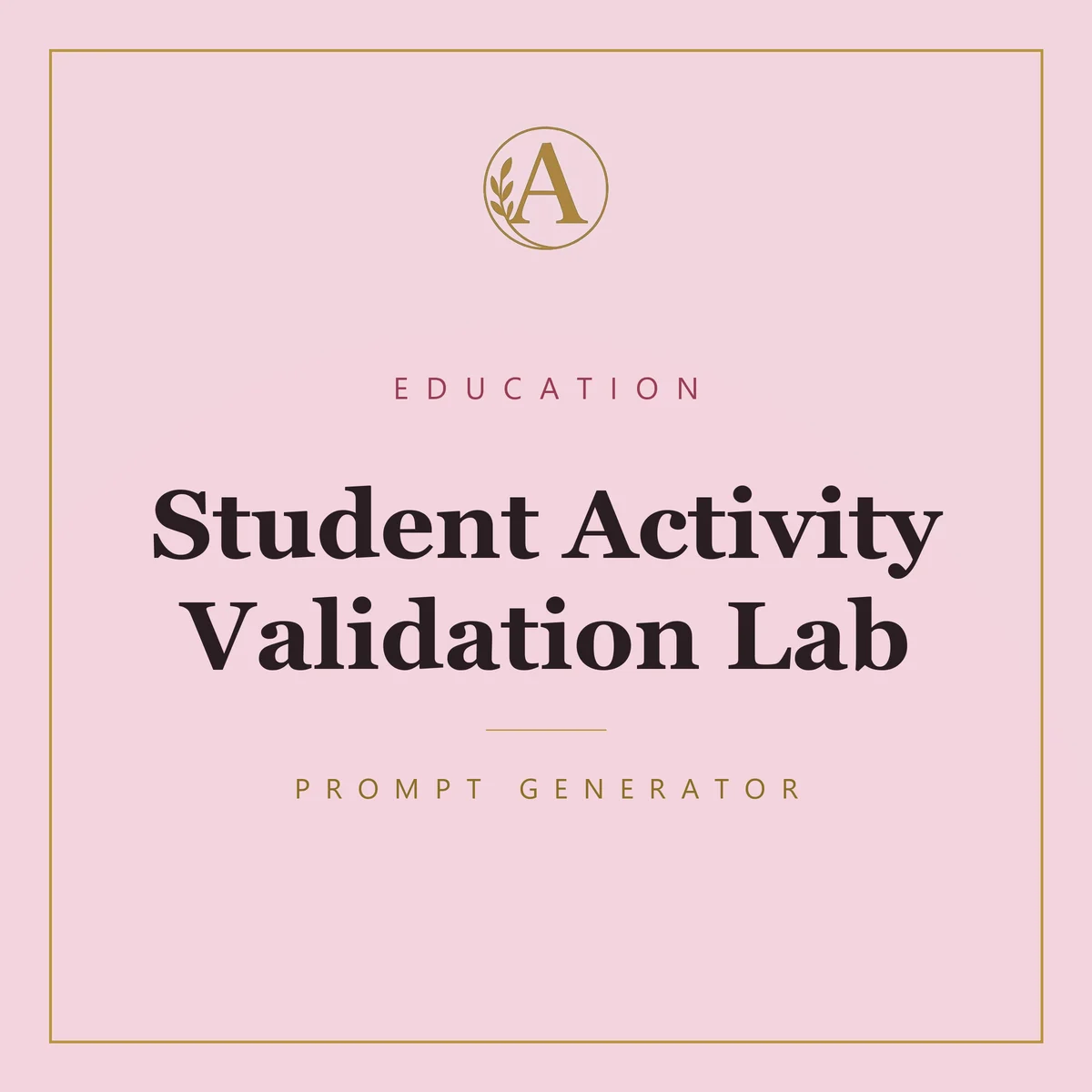 Student Activity Validation Lab