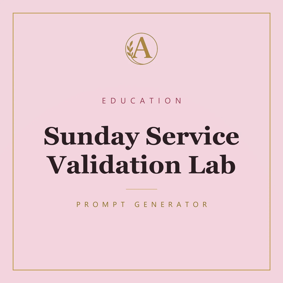 Sunday Service Validation Lab