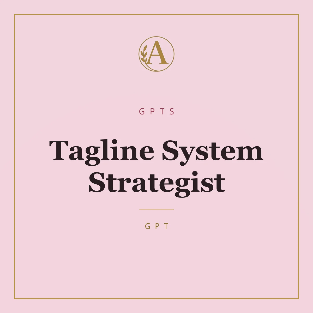 Tagline System Strategist