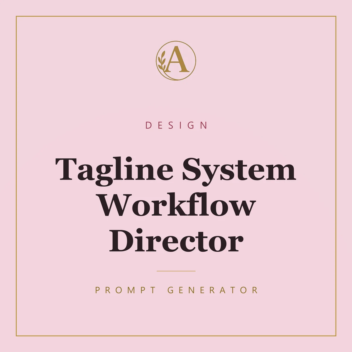 Tagline System Workflow Director