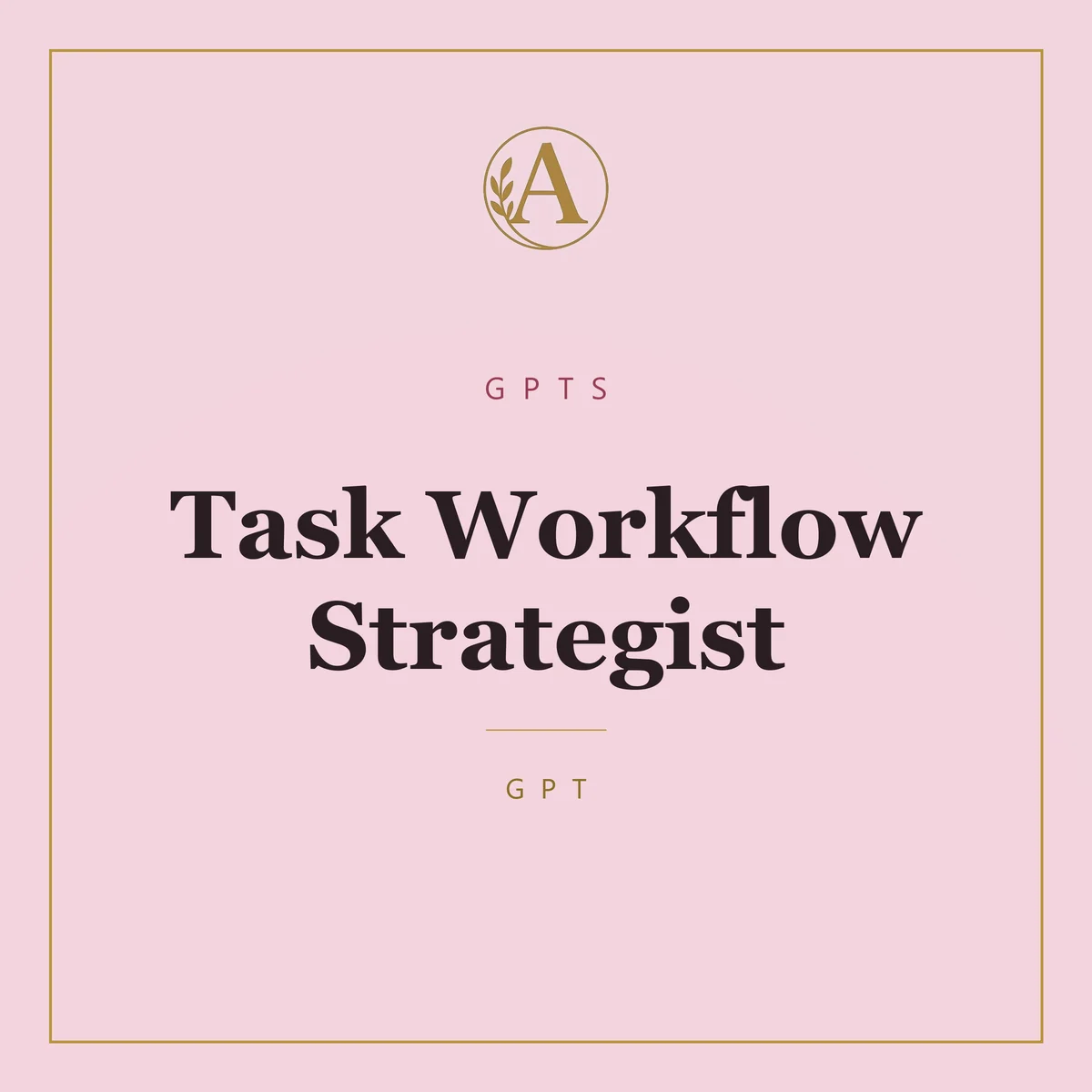 Task Workflow Strategist