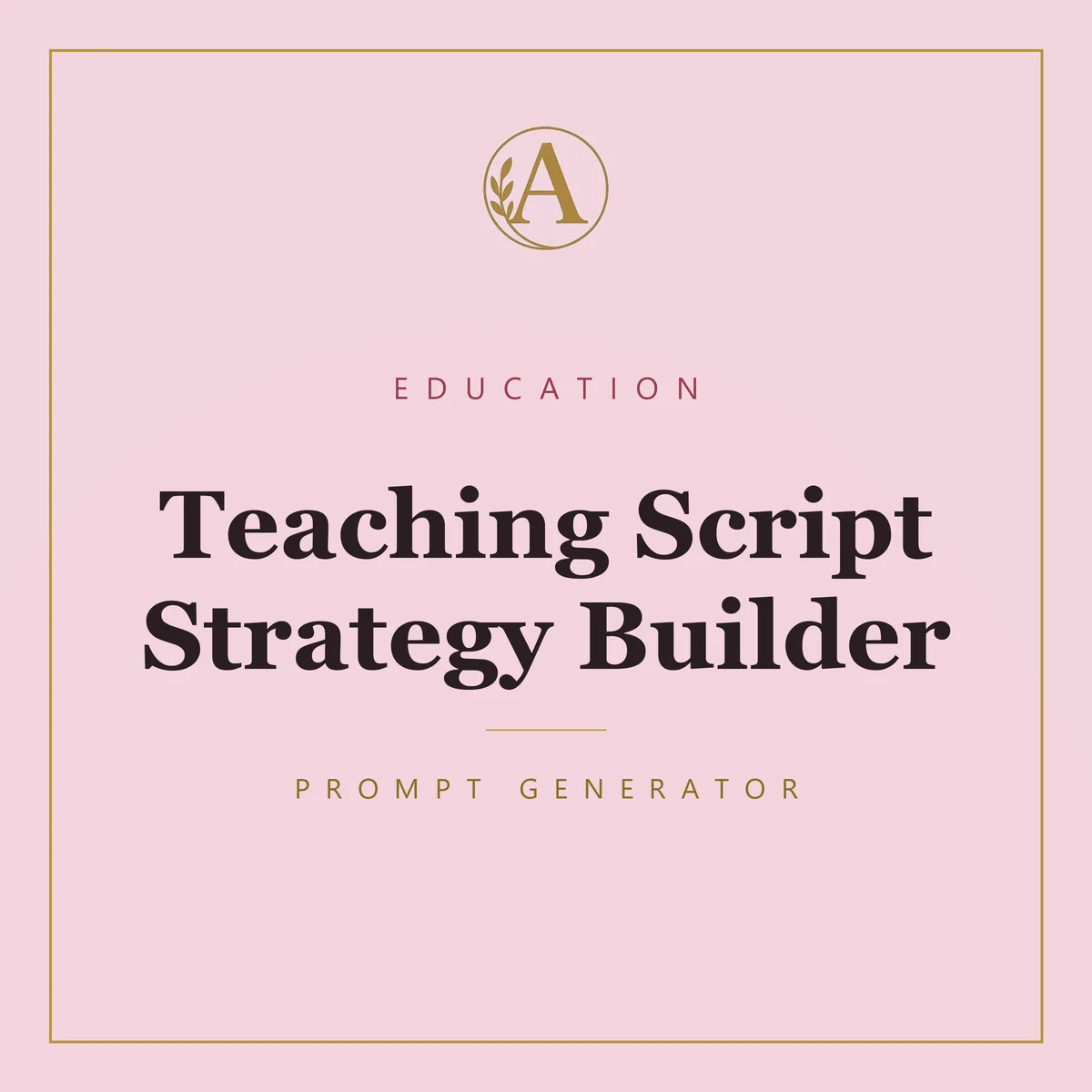 Teaching Script Strategy Builder
