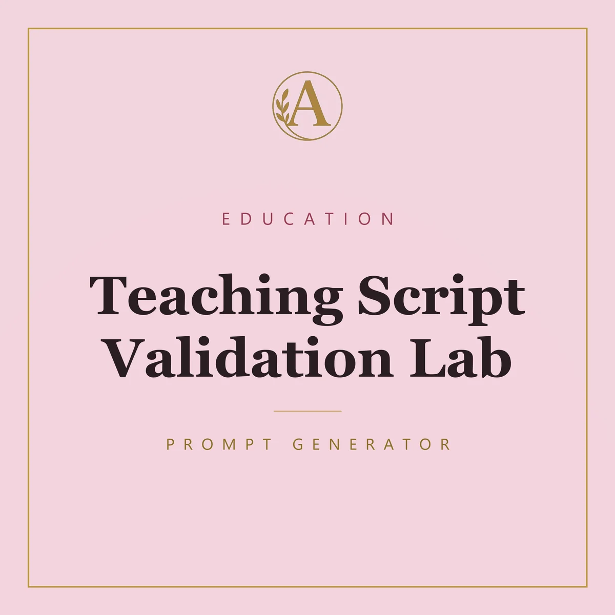 Teaching Script Validation Lab