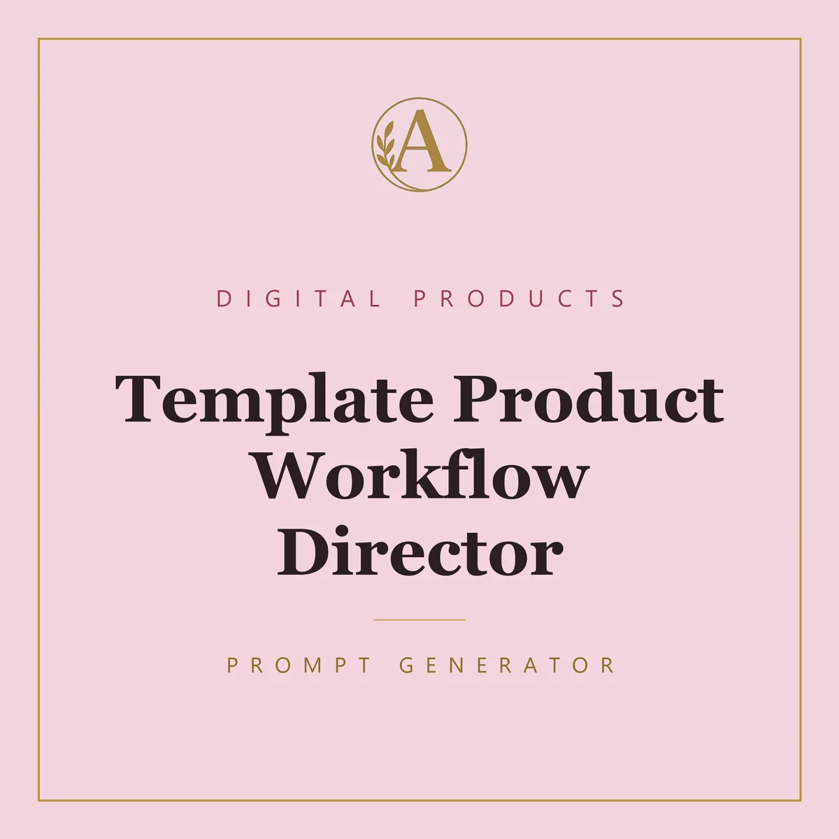Template Product Workflow Director