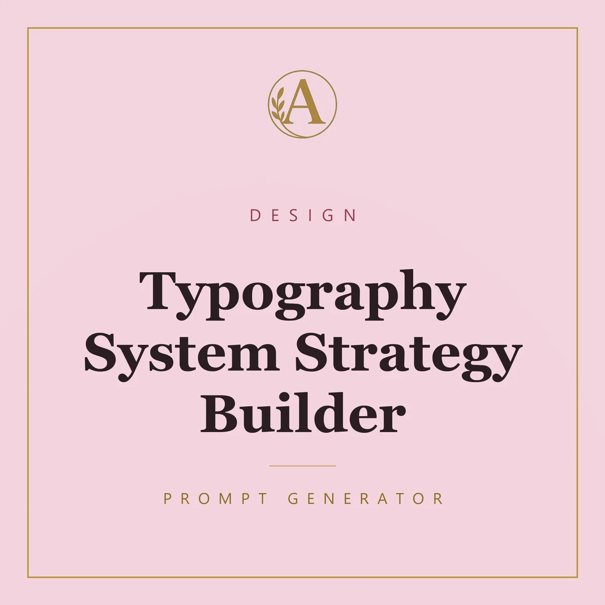 Typography System Strategy Builder