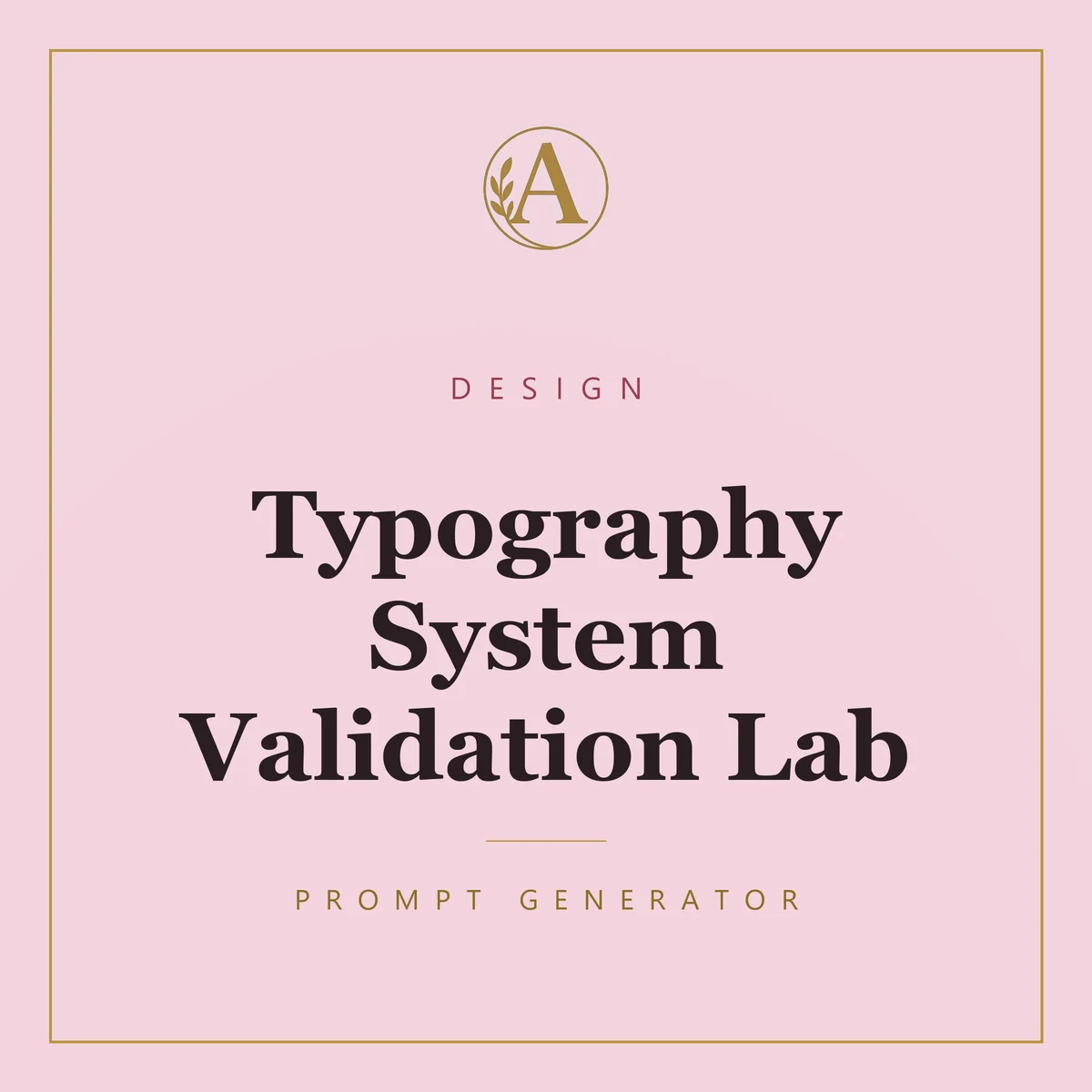 Typography System Validation Lab