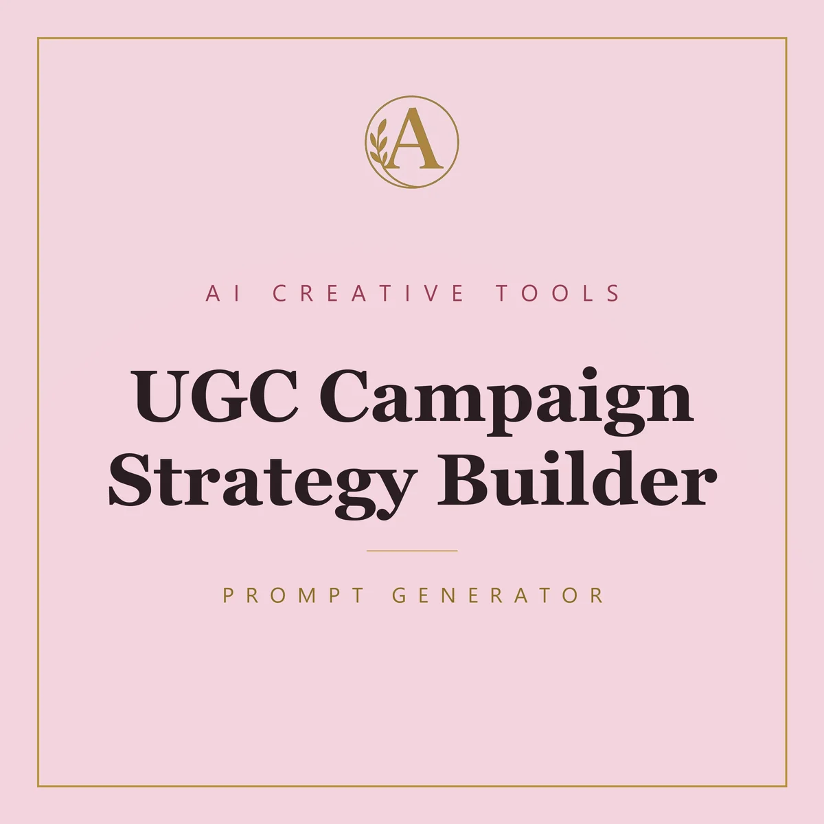 UGC Campaign Strategy Builder