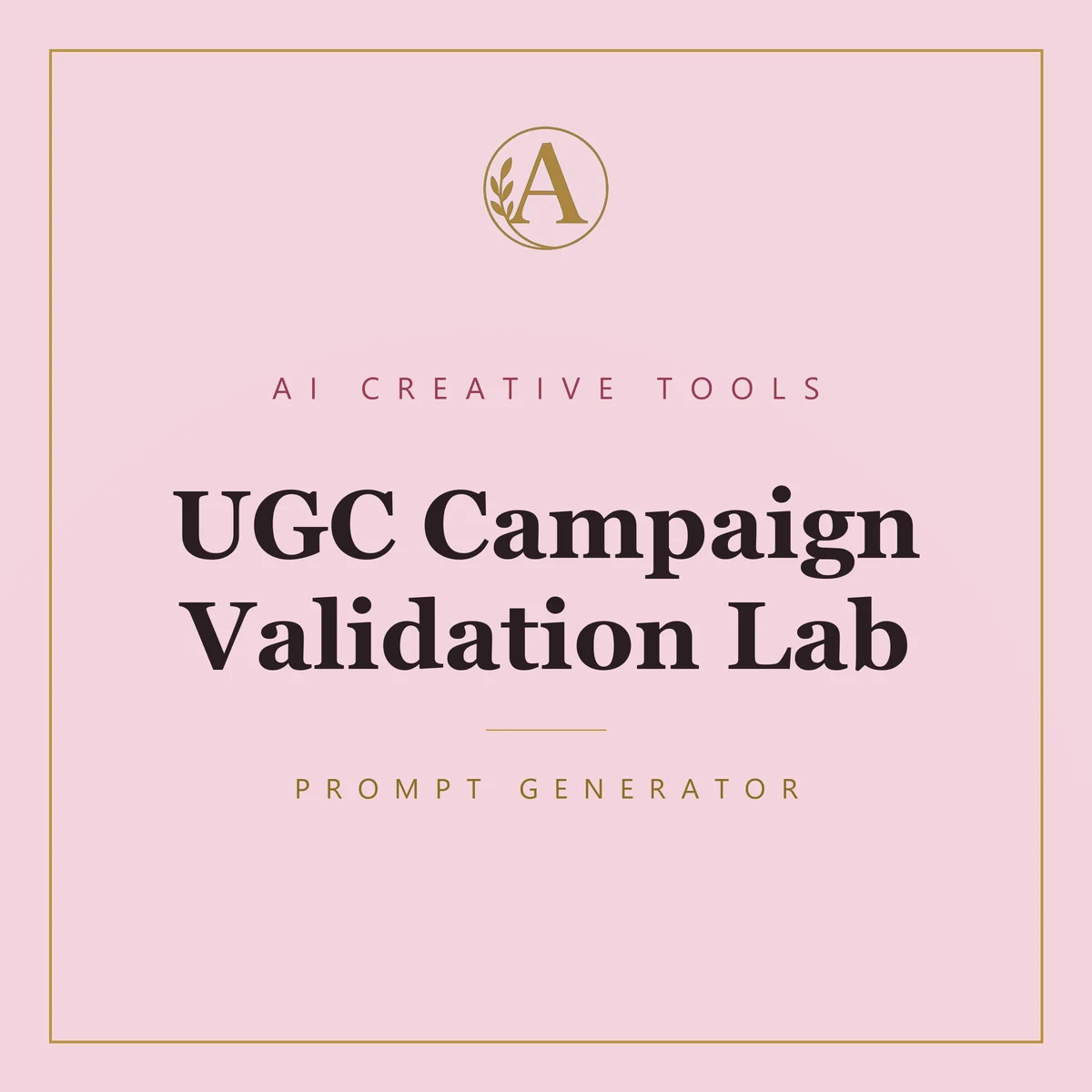 UGC Campaign Validation Lab