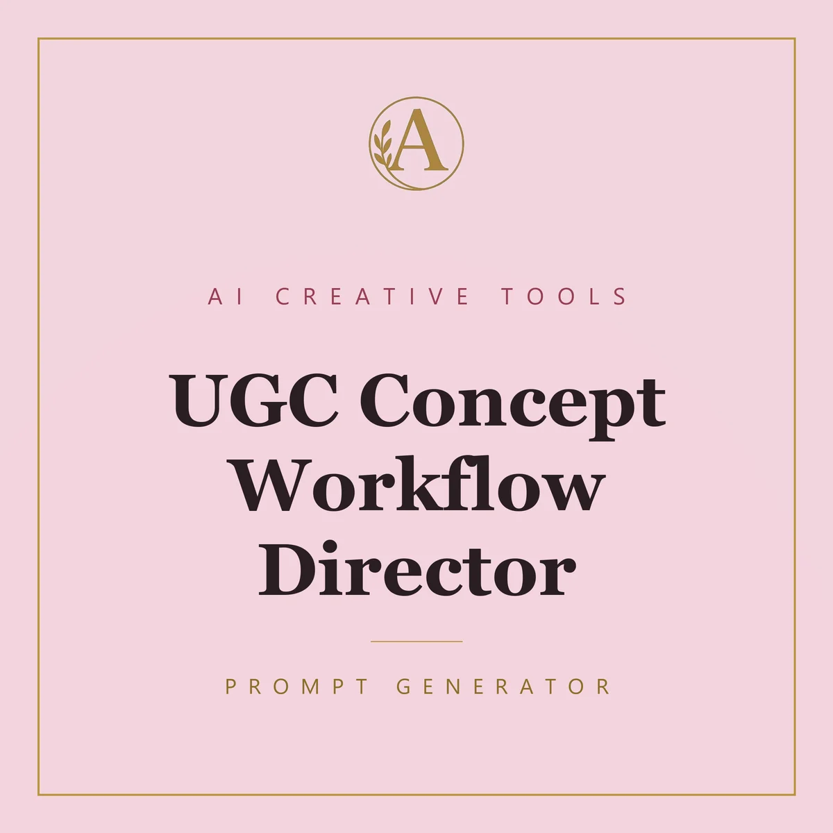 UGC Concept Workflow Director