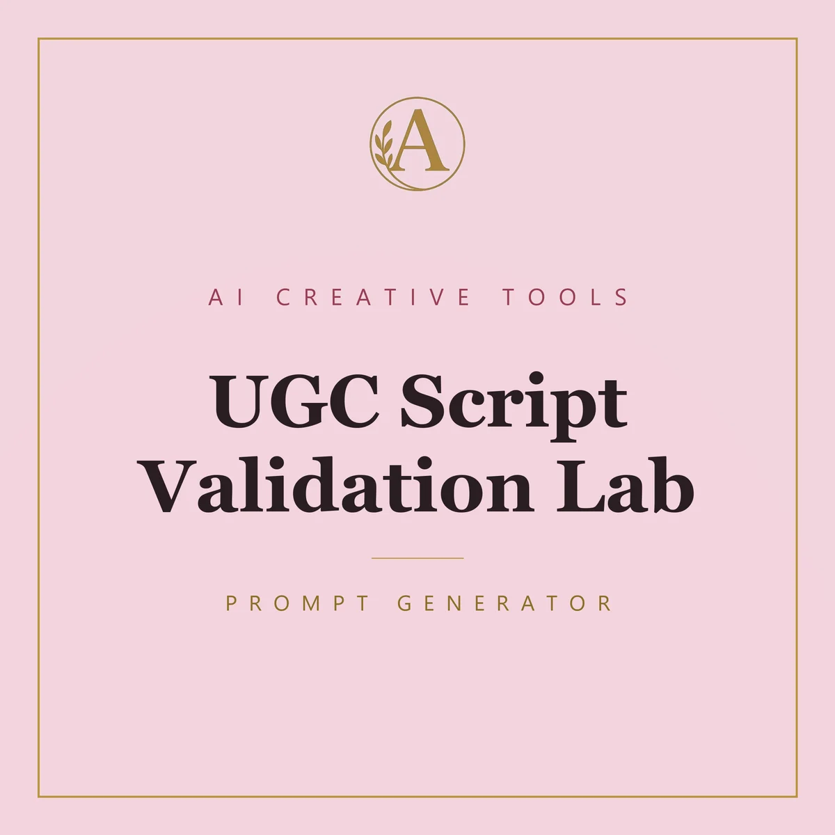 UGC Script Validation Lab